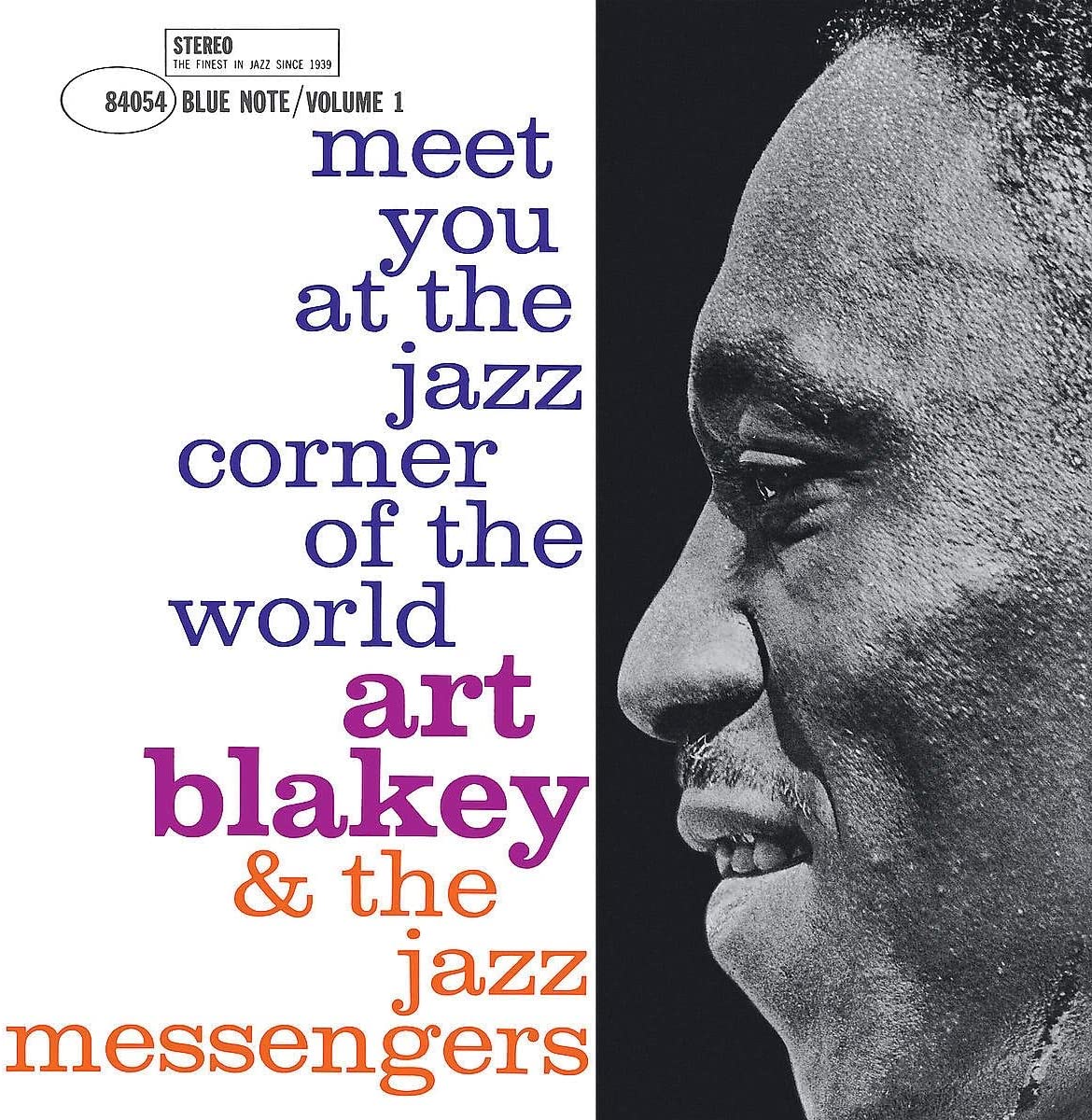 ART BLAKEY & THE JAZZ MESSENGERS - MEET YOU AT THE JAZZ CORNER OF THE WORLD VOL 1 