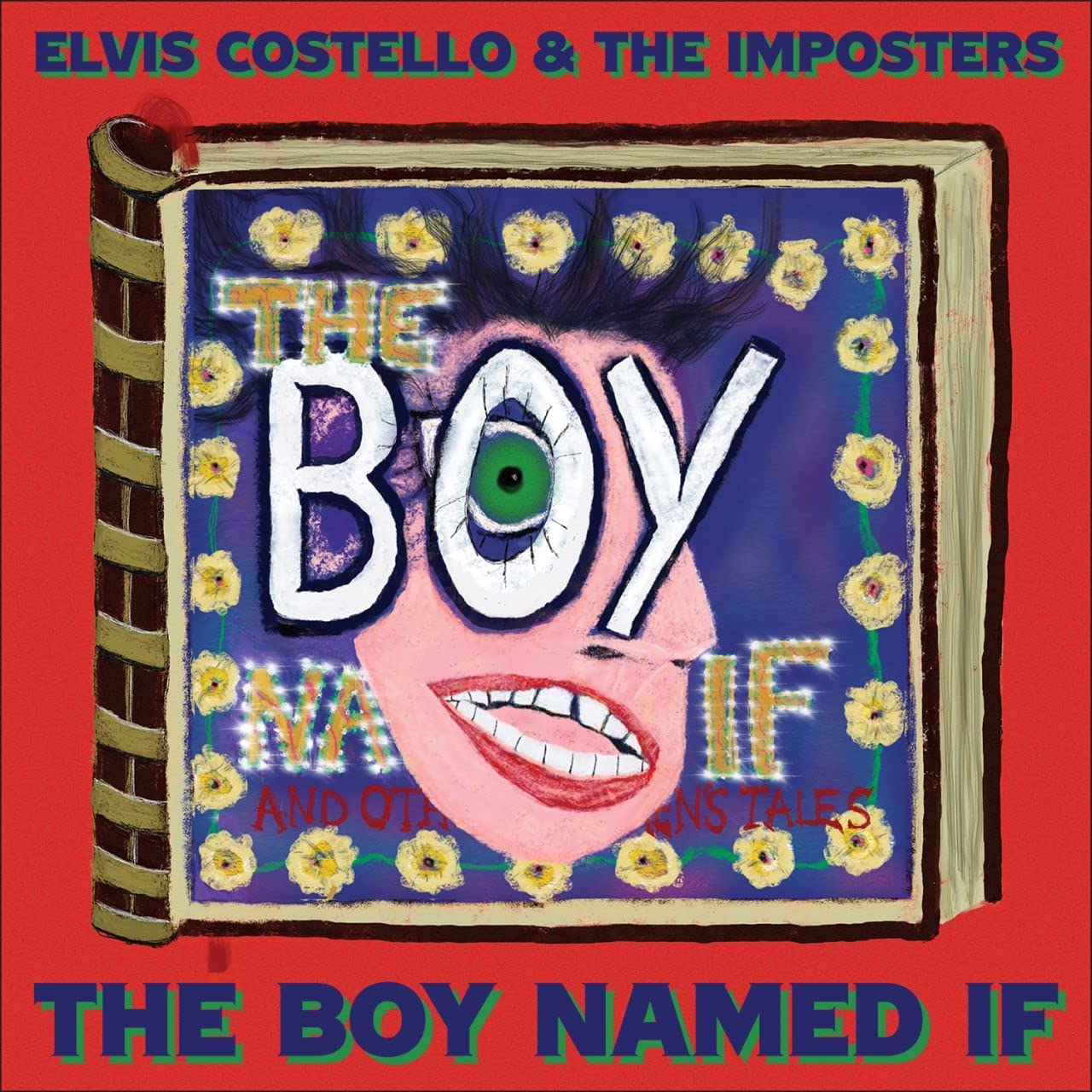 ELVIS COSTELLO & THE IMPOSTERS - THE BOY NAMED IF (2LP)