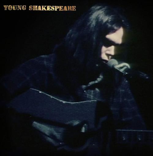 NEIL YOUNG - YOUNG SHAKESPEARE (LP)