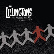THE LILLINGTONS - CAN ANYBODY HEAR ME? (A TRIBUTE TO ENEMY YOU)