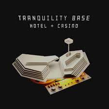 ARCTIC MONKEYS - TRANQUILITY BASE HOTEL + CASNIO LP