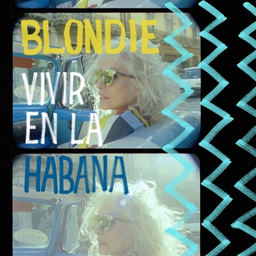 BLONDIE - VIVIR EN LA HABANA  LP 