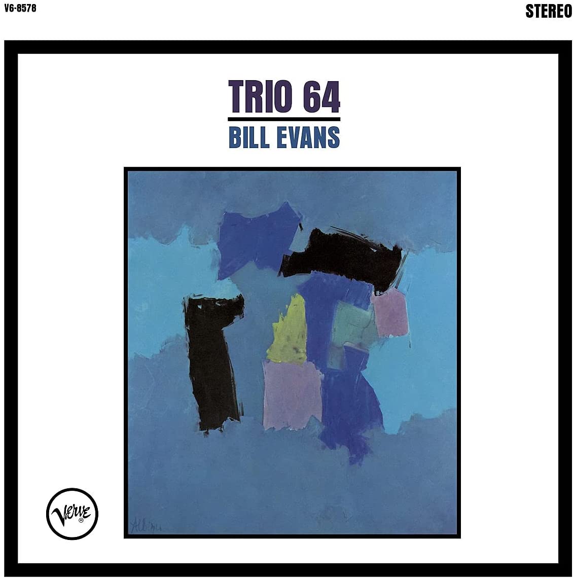 BILL EVANS - TRIO '64 (VERVE ACOUSTIC SOUNDS SERIES)